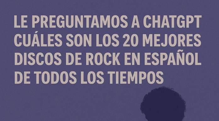 Los 20 mejores discos de rock en español, según ChatGPT