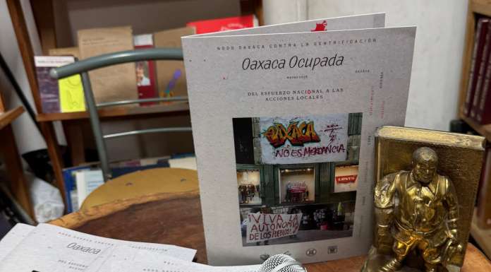 «Oaxaca Ocupada», revista que nace para documentar la resistencia social contra la gentrificación